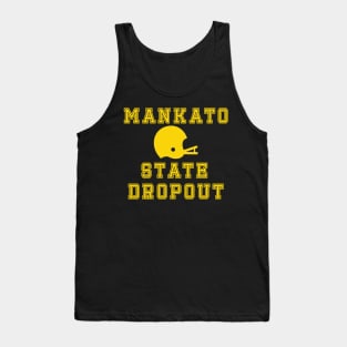 Mankato State Dropout Tank Top